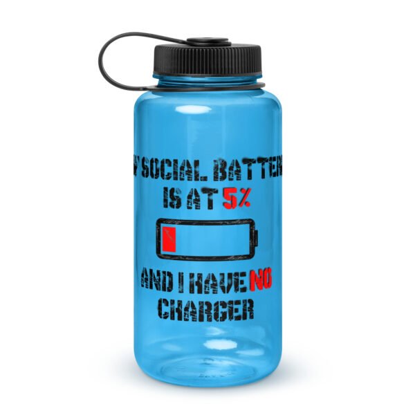“My Social Battery is at 5% and I Have No Charger” Wide Mouth Plastic Water Bottle