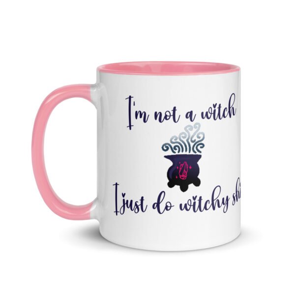 "I'm Not a Witch..." Mug with Color Inside